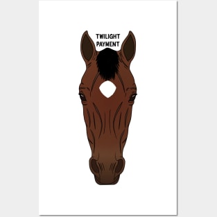 TWILIGHT PAYMENT - RACEHORSE Posters and Art